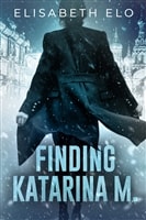 Elo, Elisabeth | Finding Katarina M. | Signed First Edition Copy