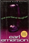 Portland Laugher, The | Emerson, Earl | Signed First Edition Book