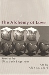 Alchemy of Love | Engstrom, Elizabeth | Signed First Edition Book