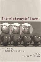 Alchemy of Love | Engstrom, Elizabeth | Signed First Edition Book