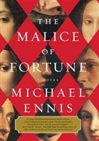 Malice of Fortune, The | Ennis, Michael | Signed First Edition Book