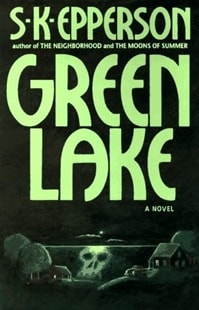 Green Lake | Epperson, S.K. | First Edition Book