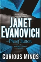 Curious Minds | Evanovich, Janet & Sutton, Phoef | Double-Signed 1st Edition