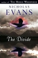 Divide, The | Evans, Nicholas | First Edition Book