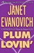 Plum Lovin' | Evanovich, Janet | Signed First Edition Book