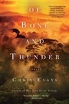 Of Bones and Thunder | Evans, Chris | Signed First Edition Book