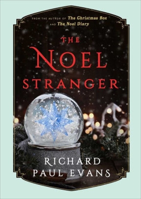 The Noel Stranger by Richard Paul Evans
