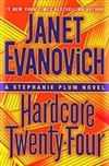 Hardcore Twenty-Four | Evanovich, Janet | Signed First Edition Book
