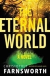 Eternal World, The | Farnsworth, Christopher | Signed First Edition Book