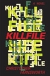 Killfile | Farnsworth, Christopher | Signed First Edition Book