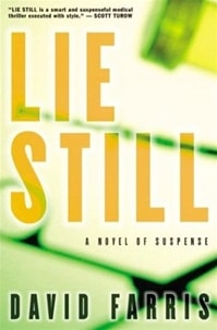 Lie Still | Farris, David | Signed First Edition Book
