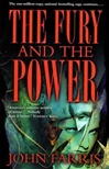 Fury and the Power, The | Farris, John | Signed First Edition Book
