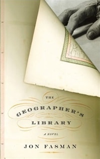 Geographer's Library, The | Fasman, Jon | Signed First Edition Book