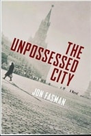Unpossessed City, The | Fasman, Jon | Signed First Edition Book