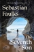 Faulks, Sebastian | Seventh Son, The | Signed UK First Edition Book