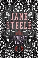 Jane Steele | Faye, Lyndsay | Signed First Edition Book