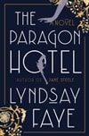 The Paragon Hotel by Lyndsay Faye | Signed First Edition Book