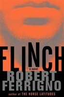 Flinch | Ferrigno, Robert | Signed First Edition Book