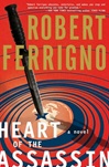 Heart of the Assassin | Ferrigno, Robert | Signed First Edition Book