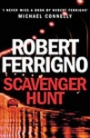 Scavenger Hunt | Ferrigno, Robert | Signed First Edition UK Book
