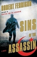 Sins of the Assassin | Ferrigno, Robert | Signed First Edition Book