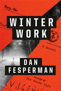 Fesperman, Dan | Winter Work | Signed First Edition Copy
