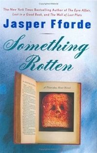 Something Rotten | Fforde, Jasper | Signed First Edition Book