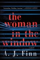 Woman in the Window, The | Finn, A.J. | Signed First Edition Book