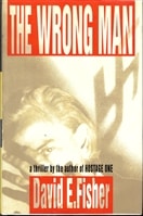 Wrong Man, The | Fisher, David E. | First Edition Book