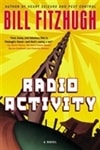 Radio Activity | Fitzhugh, Bill | Signed First Edition Book