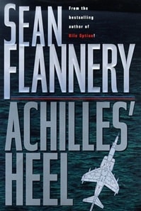 Achilles' Heel | Flannery, Sean (Hagberg, David) | Signed First Edition Book