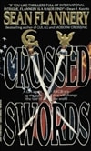 Crossed Swords | Flannery, Sean (Hagberg, David) | Signed 1st Edition Mass Market Paperback Book