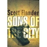 Sons of the City | Flander, Scott | Signed First Edition Book
