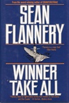 Winner Take All | Flannery, Sean (Hagberg, David) | Signed First Edition Book