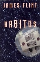 Habitus | Flint, James | First Edition Book