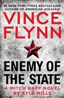Enemy of the State by Kyle Mills (as Flynn, Vince) | Signed First Edition Book