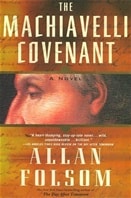 The Machiavelli Covenant by Allan Folsom