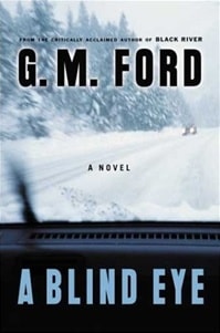Blind Eye, A | Ford, G.M. | Signed First Edition Book