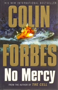 No Mercy | Forbes, Colin | First Edition UK Book