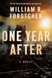 Forstchen, William R. | One Year After | Signed First Edition Book