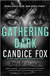 Gathering Dark | Fox, Candice | Signed First Edition Book