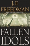 Fallen Idols | Freedman, J.F. | Signed First Edition Book