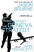 Robert Ludlum's Geneva Strategy, The | Freveletti, Jamie (as Ludlum, Robert) | Signed First Edition Trade Paper Book