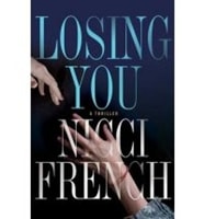Losing You | French, Nicci | Double-Signed 1st Edition