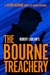 Freeman, Brian (as Ludlum, Robert) | Robert Ludlum's The Bourne Treachery | Signed First Edition Book