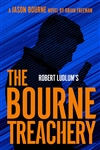 Freeman, Brian | Robert Ludlum's The Bourne Treachery | Signed First Edition Book
