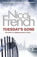 Tuesday's Gone | French, Nicci | Double-Signed UK 1st Edition