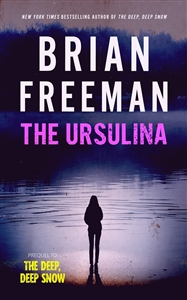Freeman, Brian | Ursulina, The | Signed First Edition Book