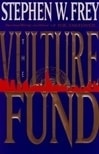 Vulture Fund | Frey, Stephen | Signed First Edition Book