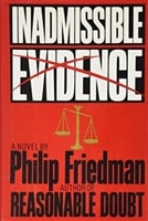 Inadmissible Evidence | Friedman, Philip | First Edition Book